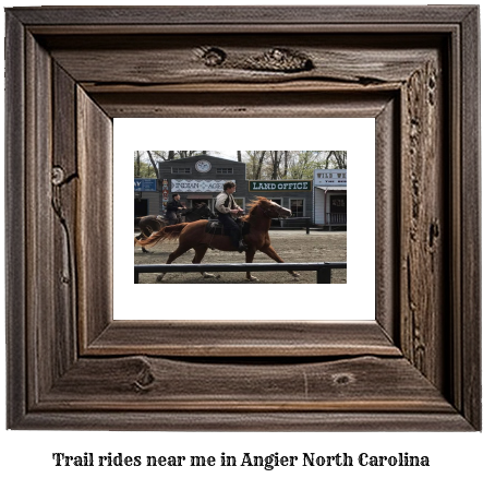 trail rides near me in Angier, North Carolina